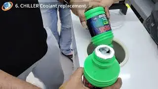 6  CHILLER Coolant replacement