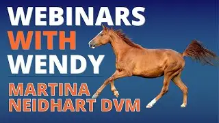 No. 323.  Martina Neidhart DVM  - Kissing Spines Snd Other Back Conditions In Horses