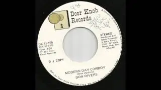 Don Rivers - Modern Day Cowboy