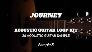 [FREE] Acoustic Guitar Loop Kit / 26 Sample Loop Kit - 