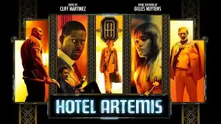 Cliff Martinez: Hotel Artemis Theme [Extended by Gilles Nuytens]
