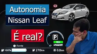 Teste de autonomia no Nissan Leaf: será real?