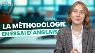 Comment réussir un ESSAI d'ANGLAIS au BAC ?