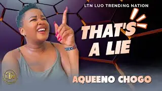 AQUEENO CHOGO CORRECTS CONTENT CREATORS ON THE RUMOURS THAT THEY SPREAD