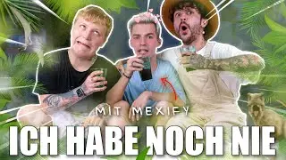 ICH hab noch NIE..! - mit Mexify