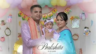 PRAKSHITA's Annaprashan Ceremony Full Video l First Rice Ceremony 2025