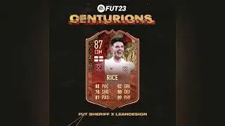 Declan Rice Centurions SBC Card Coming Stats Predicted - FIFA 23