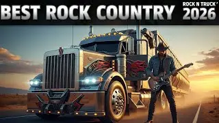 Rock N Truck Highway BIG RIG OUTLAW SOUND – Country Rock Journey | NEVER SLOW DOWN