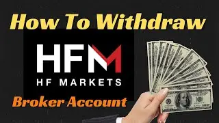 Как вывести средства с брокера HF Markets (Руководство по выводу средств с HotForex)