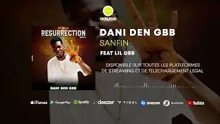 DANI DEN GBB FEAT. LIL GBB - SANFIN (2022)
