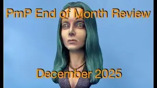 Miniature Painting Reviews - PMP End of Month Review December 2025