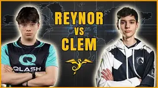 StarCraft 2 - REYNOR vs CLEM! - ESL Open Cup #68 Europe | Finals