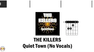 THE KILLERS Quiet Town NO VOCALS  FCN GUITAR CHORDS & LYRICS