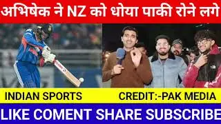 Pak media reaction ind beat nz | pak media reaction abhishek sharma batting against Nz |
