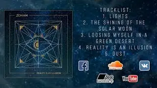 Zommm - Reality Is an Illusion (EP : 2018)