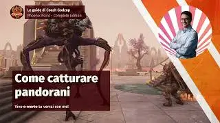 Come catturare pandorani - Guida in Italiano per Phoenix Point Complete Edition
