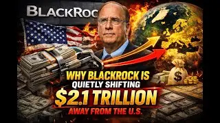Why BlackRock Is Quietly Shifting $2.1 Trillion Away From the U.S. #BlackRock #USDebt #DollarCrisis