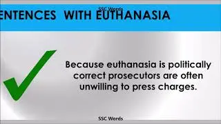 Euthanasia  - Improve English  - Meaning and 5 sentences  -  GRE / CAT / GMAT word  - SSC Words