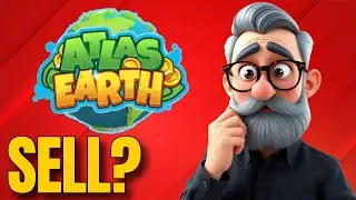 Atlas Earth Updates! Is Selling Land a Good Idea?