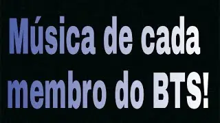 M&uacute;sicas que definem os membros do BTS!(Tudo zuera)