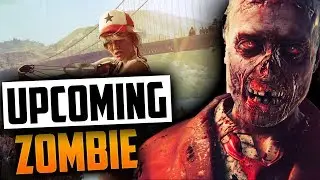 14 Best Upcoming Zombie Games 2018 & 2019 | Zombie Games 2018 Games!!