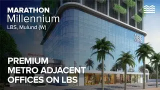 PREMIUM METRO-ADJACENT OFFICES ON LBS ROAD, MULUND W