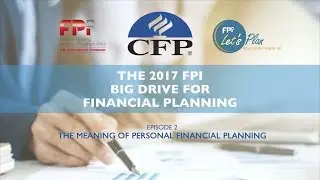 Ep 2: The meaning of personal financial planning