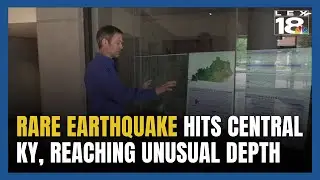 Rare Earthquake Strikes Central Kentucky