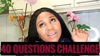 40 Questions Challenge