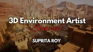3D Environment Artist Showreel.