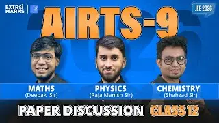 AIRTS 9 | JEE Main 2026 | Class 12 Full Syllabus Test Discussion (PCM)