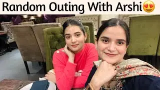 Aaj Toh Arshi Ke Bhi Mazze Hogye🤗😘Dinner Outing😍|Kour NavArsh Vlogs|NA-337#jammuvlogs#11spices