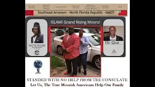Taj Tariq Bey!! Moorish American Consulate Members Misled and Stranded in Florida