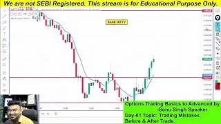 Sonu singh trading coach options course Day -01 course free option trading course avl comment yes 