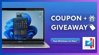 Parallels Desktop - Windows on Mac + 35% off Discount  & 1 Year Key Giveaway
