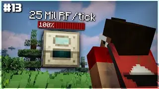 25 MILLION RF/TICK | Project Architect Modpack #13