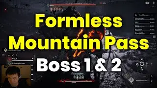 Formless Mountain Pass | Boss 1 & 2 | Strategic Sword/Spear | Where Winds Meet