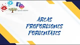 Problemas verbales- área, proporciones y porcentajes