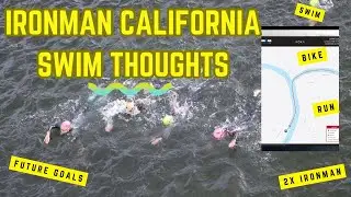 Ironman California: Swim Thoughts 