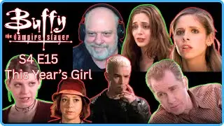 Buffy the Vampire Slayer Reaction | S4E15 | This Year's Girl