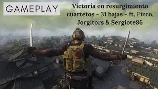 Victoria en resurgimiento cuartetos - 31 bajas - ft. Fizco, Jorgitors & Sergiote86