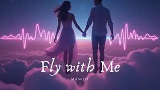 Ma66ot - Fly with Me (Original Mix)