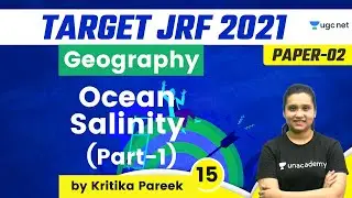 02:00 PM - Target JRF 2021 | Geography by Kritika Pareek | Ocean Salinity