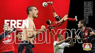 EREN DERDIYOK 🇨🇭 &ndash; Tore, Vorlagen & Magic Moments f&uuml;r Bayer 04 Leverkusen