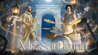 MR. SANDMAN【ミスター・サンドマン 東京MV】