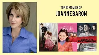 Joanne Baron Top 10 Movies of Joanne Baron| Best 10 Movies of Joanne Baron