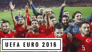 TURKEY | Ay-Yıldızlılar ► EURO 2016 Team Profile HD