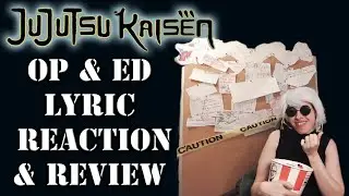 Jujutsu Kaisen: Season 2 OP & ED #1 LYRICS Reaction & Review!