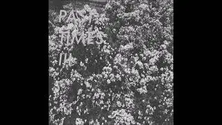 Past Times - Every Morning