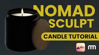 How to create a photorealistic candle in Nomad Sculpt!